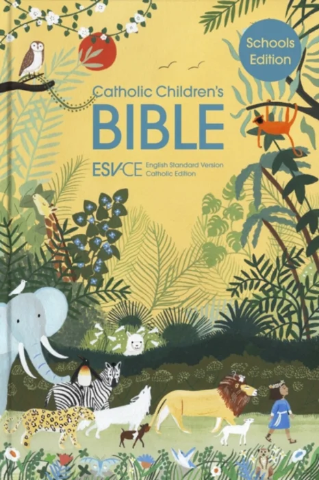 ESVâ€“CE Catholic Childrenâ€²s Bible, Schools` Editi â€“ English Standard Version â€“ Catholic Edition - Spck Esvâ€“ce Bibles, Skylar White